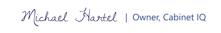 Michael Hartel Owner, Cabinet IQ